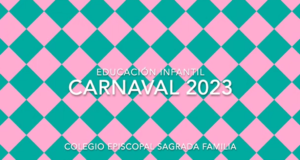 Lee más sobre el artículo Carnaval y Jueves Lardero en Educación Infantil